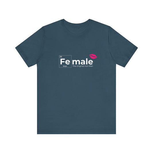 Unisex Tee - Female Original Iron Man Periodically Chart Humor T-Shirt