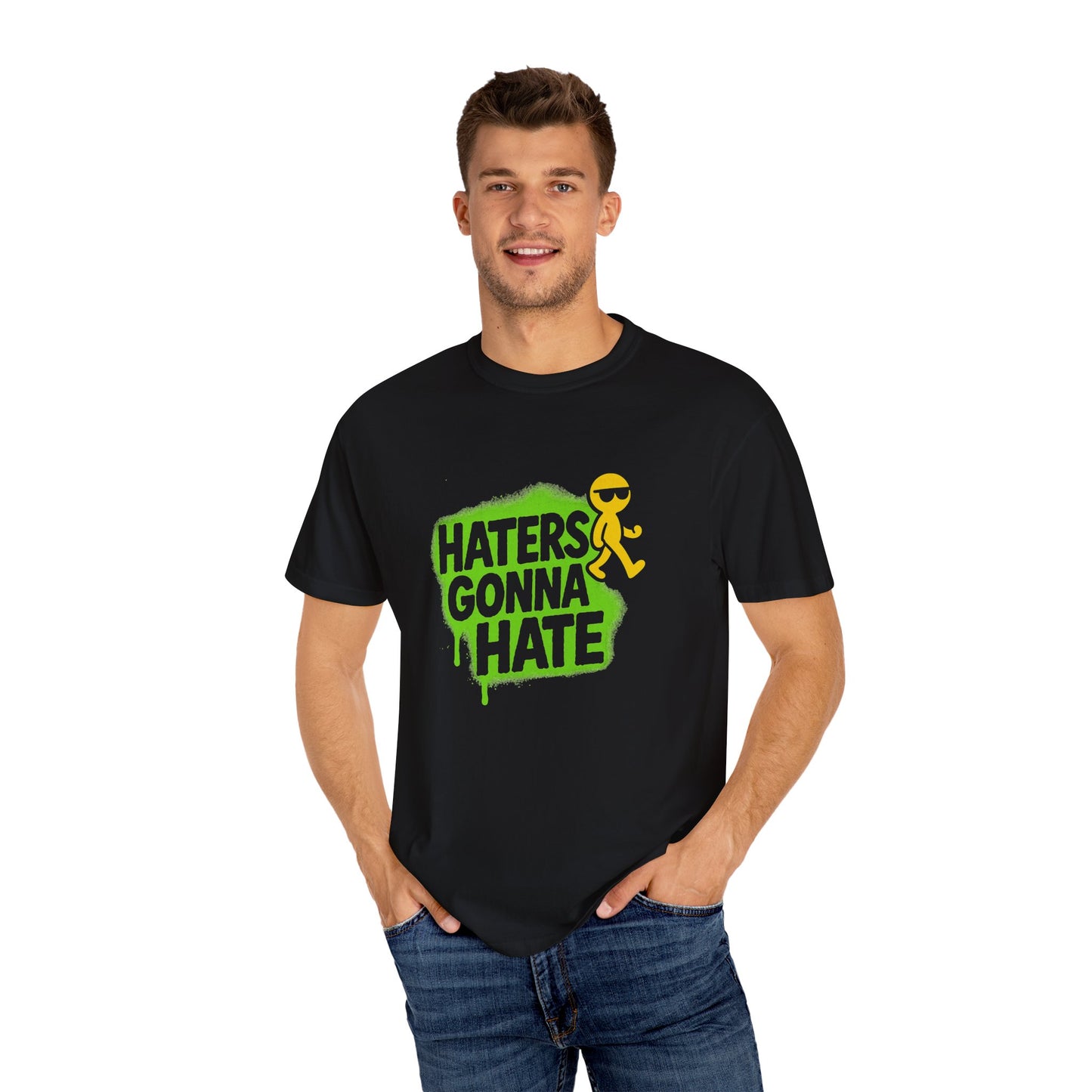 Haters gonna hate T-shirt